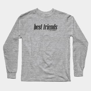 BFFAW - BEST FRIENDS for a while Long Sleeve T-Shirt